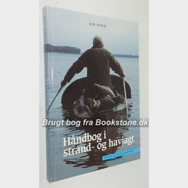 Hndbog i strand- og havjagt: Kim Worm