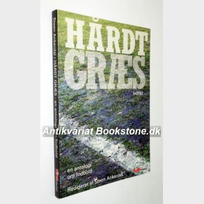 Hrdt grs - en antologi om fodbold: Steen Ankerdal