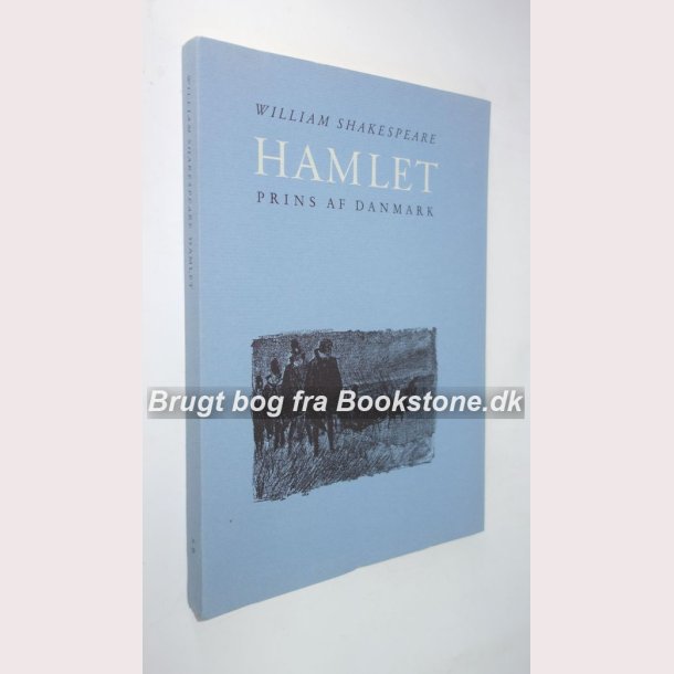 Hamlet - Prins af Danmark