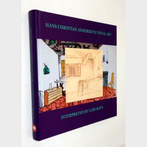 Hans Christian Andersen�s Visual Art: Lars Ravn