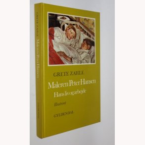 Maleren Peter Hansen - hans liv og arbejde