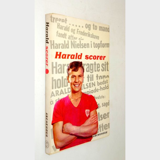 Harald scorer: Bent Eilertsen og Harald Nielsen (signeret)