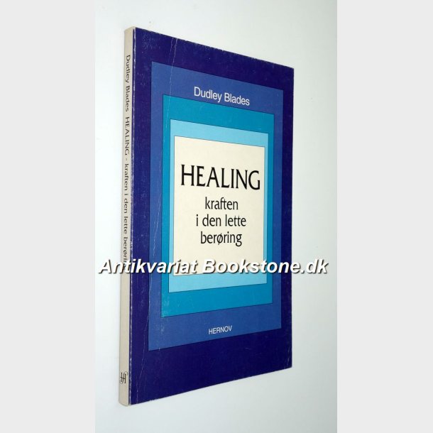 Healing - kraften i den lette berring: Dudley Blades