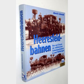 Heeresfeldbahnen: Alfred B. Gottwald