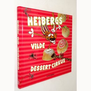 Heibergs vilde dessertcirkus: Morten Heiberg