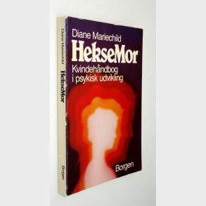 Heksemor: Diane Mariechild