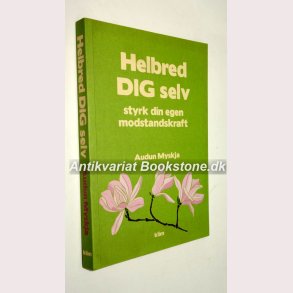 Helbred dig selv 