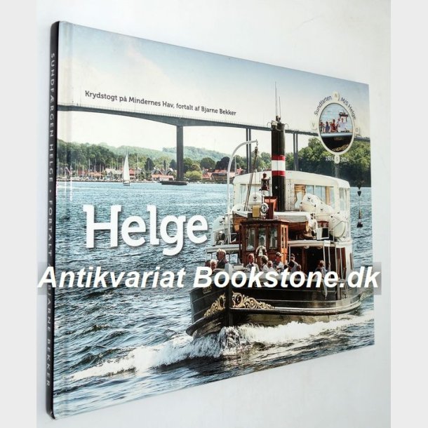 Helge - Krydstogt p mindernes hav: Bjarne Bekker