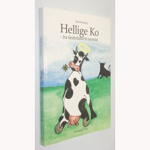 Hellige ko - fra fdreland til morstat