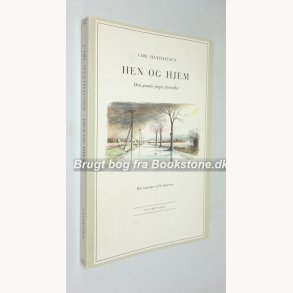 Hen og hjem - den gamle jger fortller