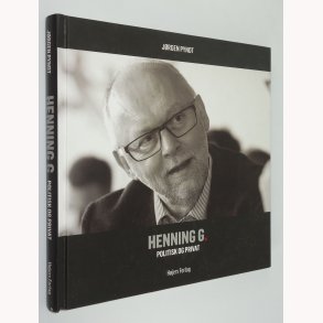 Henning G. - Politisk og privat