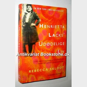 Henrietta Lacks´ Uddelige liv: Rebecca Skloot