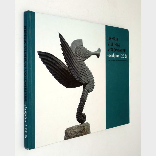 Henrik Vilhelm Voldmester - skulptur i 25 �r (signeret)