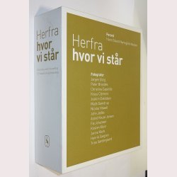 Herfra hvor vi str Bind 1-3: Hans Edvard Nrregrd-Nielsen