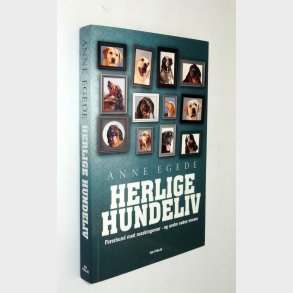 Herlige hundeliv: Anne Egede