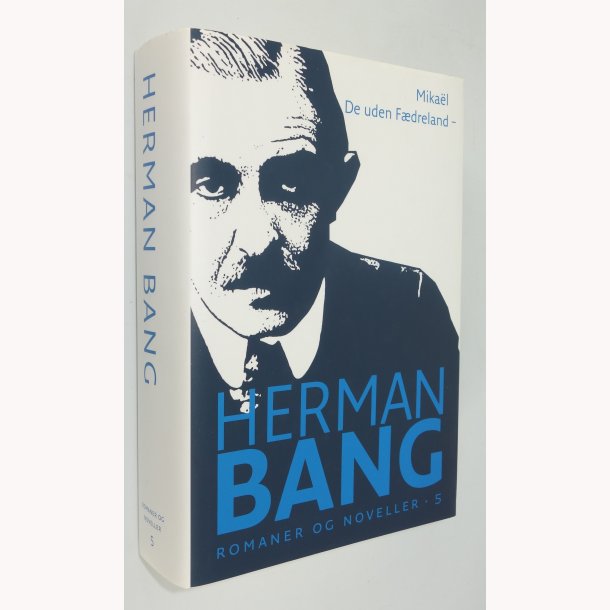 Herman Bang romaner og noveller 5