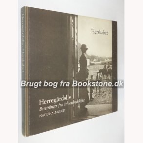 Herskabet - Herregrdsliv 7