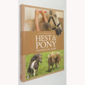 Hest & Pony - Pasning og pleje