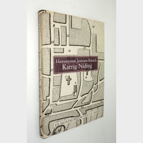 Hieronymus Justesen Ranch: Karrig Niding