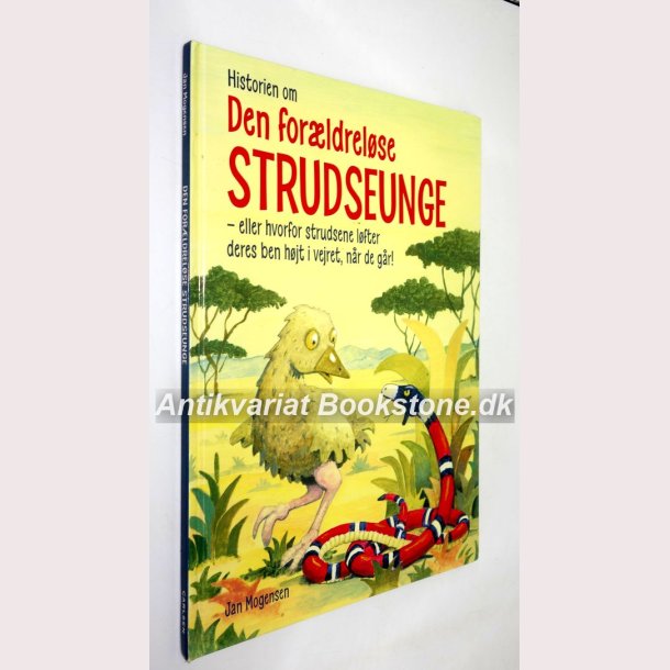 Historien om den forldrelse strudseunge 