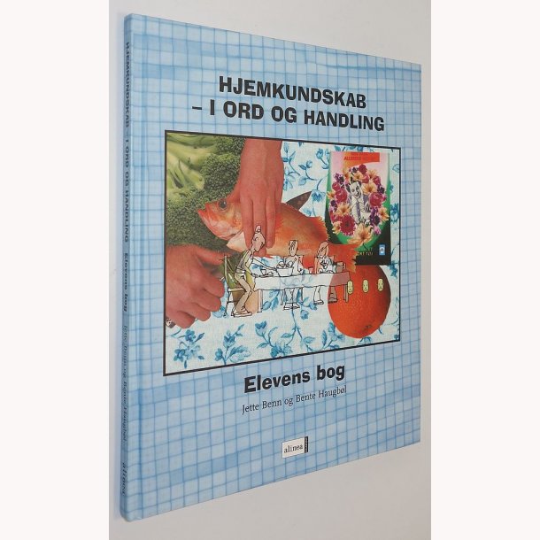 Hjemkundskab i ord og handling - elevens bog