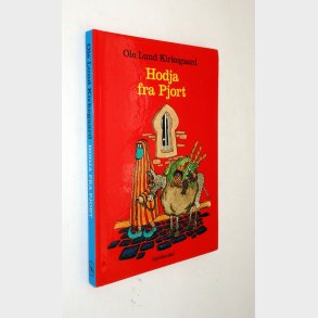 Hodja fra Pjort: Ole Lund Kirkegaard