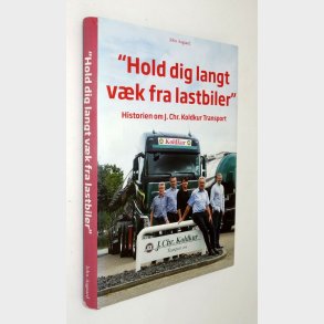 Hold dig langt v�k fra lastbiler: John Aagaard