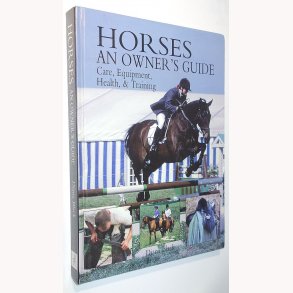 Horses - An Owner´s Guide