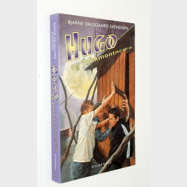 Hugo og falskmnteren: Bjarne Dalsgaard Svendsen