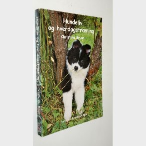 Hundeliv og hverdagstrning: Christina Bruun