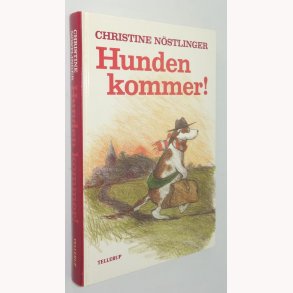 Hunden kommer!