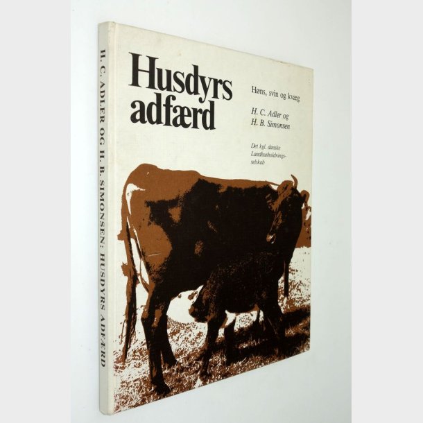 Husdyrs adfrd - hns, svin og kvg H.C. Adler
