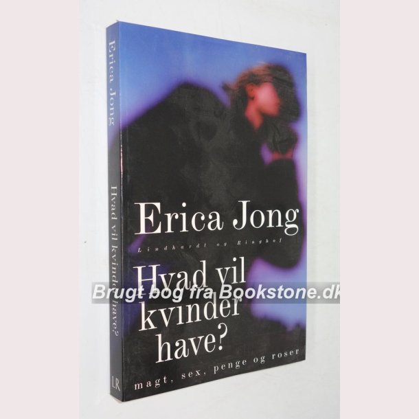 Hvad vil kvinder have? - Magt, sex, penge og roser
