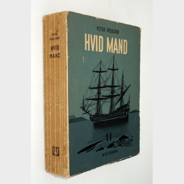 Hvid mand: Peter Freuchen