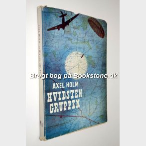 Hvidsten-gruppen: Axel Holm