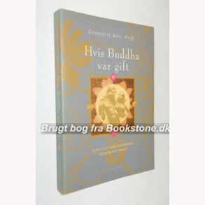 Hvis Buddha var gift:Charlotte Kasl 