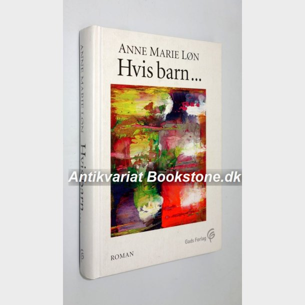 Hvis barn...: Anne Marie Ln