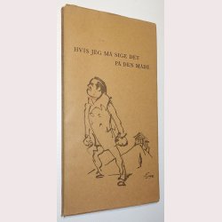 Hvis jeg m sige det p den mde