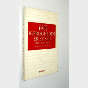 Hvis krligheden er et spil er dette reglerne: Cherie Carter-Scott