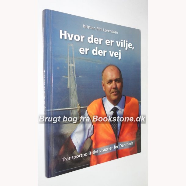 Hvor der er vilje, er der vej 