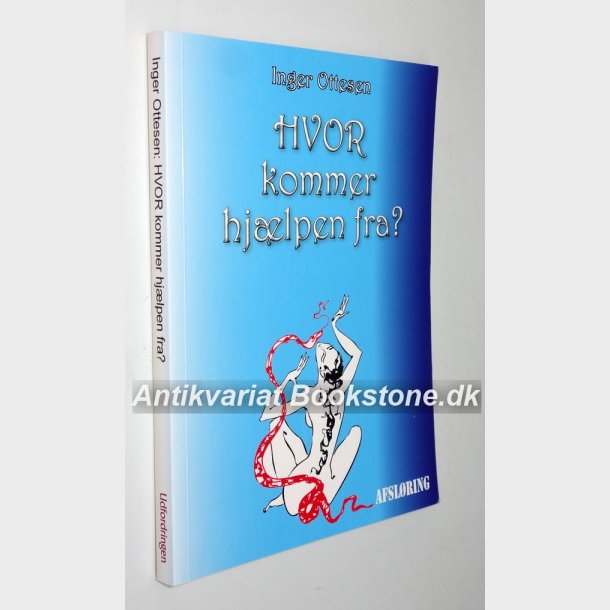 Hvor kommer hjlpen fra?