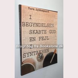 I begyndelsen skabte Gud en fejl i syntaken