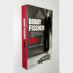 Bobby Fischer i krig: David Edmonds