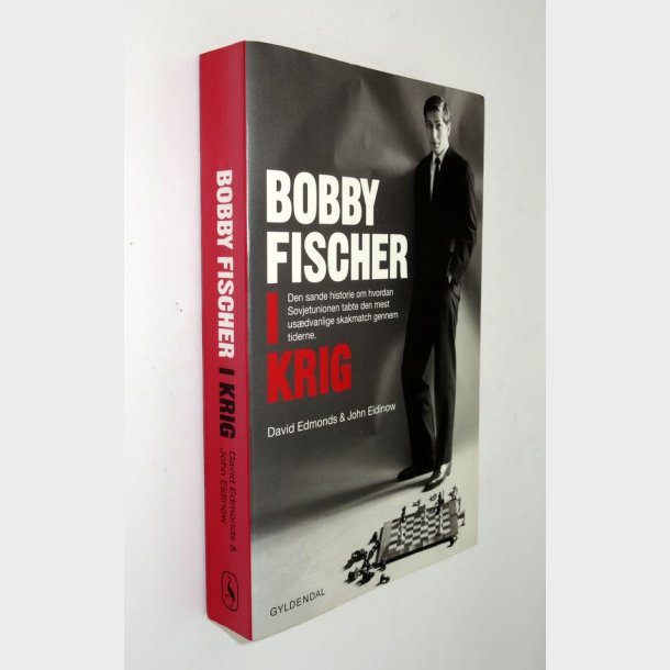 Bobby Fischer i krig: David Edmonds