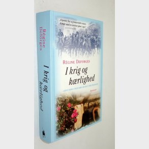 I krig og krlighed 1942-44 2. del af Pigen med den bl cykel: Régine Deforges