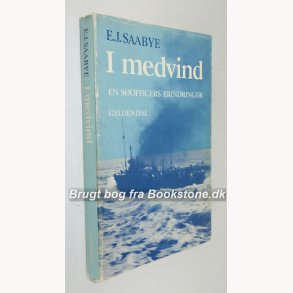 I medvind - en sofficers erindringer 