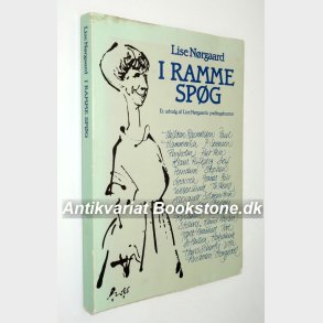 I ramme spg: Lise Nrgaard