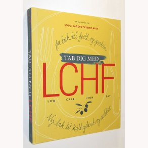 Tab dig med LCHF