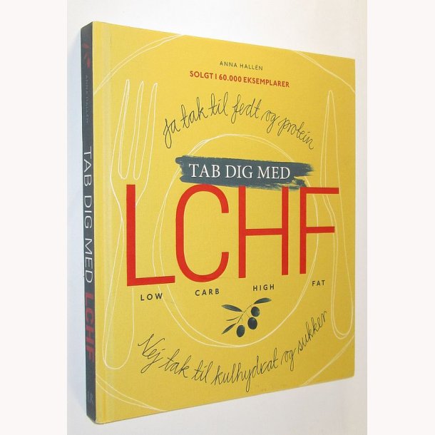 Tab dig med LCHF