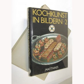 Kochkunst in Bildern - 2